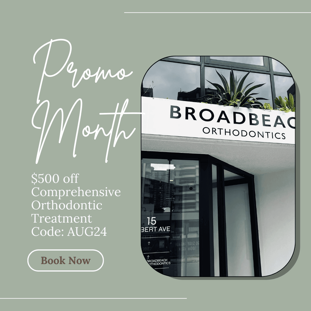 August Promotion – $500 off Comprehensive Orthodontic Treatment